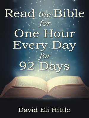 cover image of Read the Bible for One Hour Every Day for 92 Days